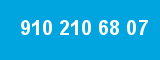 910 210 68 07 910 210 68 07